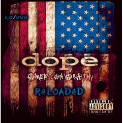 Dope : American Apathy Reloaded